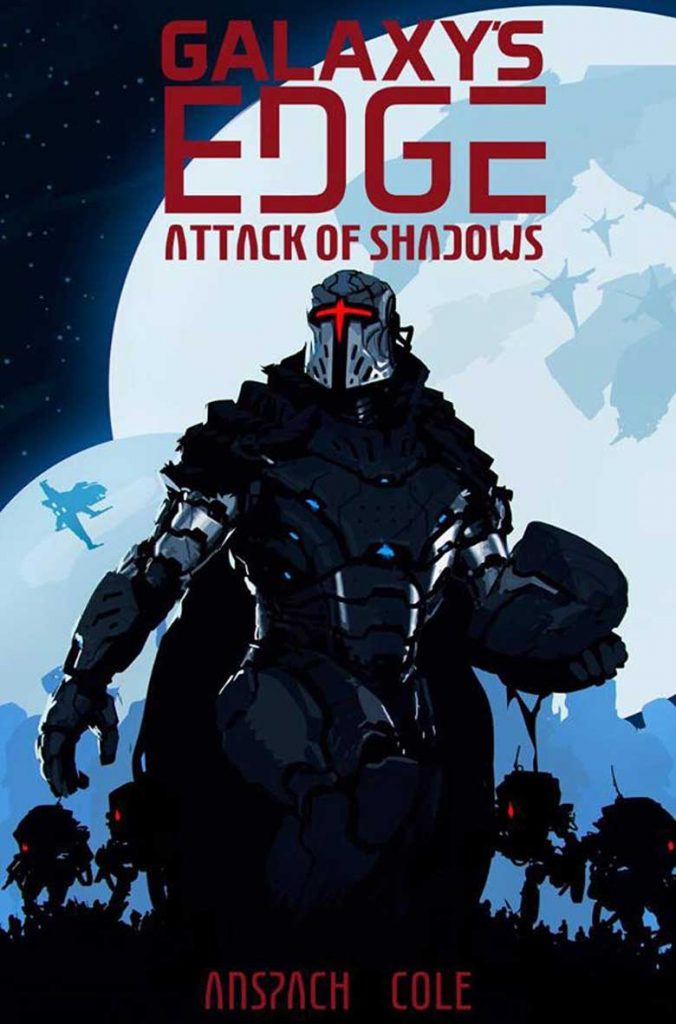 Attack of Shadows - Galaxy's Edge Book 4
